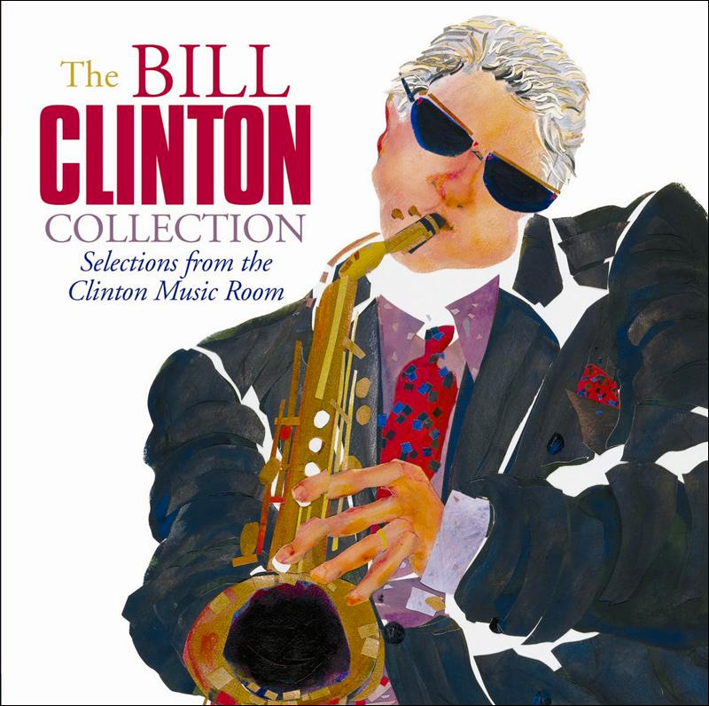 The Bill Clinton Collection